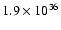 $1.9\times 10^{36}$