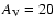 $A_{\rm V} = 20$