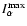 $I^{\max}_{\alpha}$