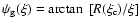 $\psi_{\rm g}(\xi) = \arctan~[R(\xi_{\rm c})/\xi]$