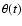 $\theta(t)$