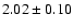 $2.02\pm0.10$