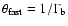 $\theta_{{\rm fast}} = 1/\Gamma_{\rm b}$