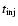 $t_{{\rm inj}}$