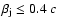 $\beta_{\rm j} \le
0.4~c$