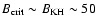 $B_{{\rm crit}} \sim B_{{\rm KH}} \sim 50$