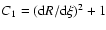 $C_1 = ({\rm d}R/{\rm d}\xi)^2 + 1$