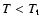 $T<T_{\rm t}$