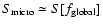 $S_{{\rm micro}}\simeq S[f_{{\rm global}}]$