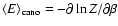 $\langle E\rangle_{{\rm cano}}=-\partial\ln
Z/\partial\beta$