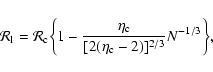 \begin{displaymath}%
{\cal R}_{\rm l}={\cal R}_{\rm c}\biggl \lbrace 1-{\eta_{\r...
... \lbrack 2(\eta_{\rm c}-2)\rbrack^{2/3}}N^{-1/3}\biggr\rbrace,
\end{displaymath}