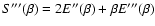 $S'''(\beta)=2E''(\beta)+\beta E'''(\beta)$
