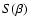 $S(\beta)$