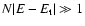 $N\vert E-E_{\rm t}\vert\gg 1$