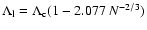 $\Lambda_{\rm l}=\Lambda_{\rm c}(1-2.077\ N^{-2/3})$