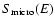 $S_{{\rm micro}}(E)$
