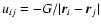 $u_{ij}=-G/\vert{\vec
r}_{i}-{\vec r}_{j}\vert$