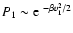 $P_{1}\sim
{\rm e}~^{-\beta v_{1}^{2}/2}$