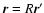 ${\vec r}=R{\vec r}'$