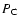 $P_{\rm C}$