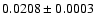 $0.0208\pm 0.0003$