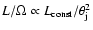 $L/\Omega
\propto L_{{\rm const}}/\theta_{\rm j}^2 $