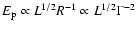 $E_{\rm p}\propto L^{1/2} R^{-1} \propto L^{1/2}
\Gamma^{-2}$