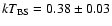 $kT_{\rm BS}=0.38\pm0.03$