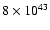 $8\times10^{43}$