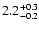 $\rm 2.2^{+0.3}_{-0.2}$