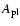 $A_{\rm pl}$