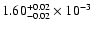 $1.60^{+0.02}_{-0.02}\times10^{-3}$