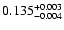 $\rm0.135^{+0.003}_{-0.004}$
