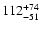 $\rm 112^{+74}_{-51}$