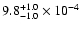 $ 9.8^{+1.0}_{-1.0} \times10^{-4}$