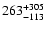 $\rm 263^{+305}_{-113}$