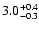 $\rm 3.0^{+0.4}_{-0.3}$