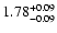 $\rm 1.78^{+0.09}_{-0.09}$
