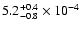 $\rm 5.2^{+0.4}_{-0.8}\times10^{-4}$