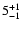 $\rm 5^{+1}_{-1}$