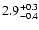 $\rm 2.9^{+0.3}_{-0.4}$