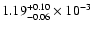 $1.19^{+0.10}_{-0.06}\times10^{-3}$