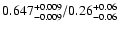 $\rm0.647^{+0.009}_{-0.009}/0.26^{+0.06}_{-0.06}$