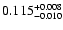 $\rm0.115^{+0.008}_{-0.010}$