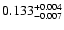 $\rm0.133^{+0.004}_{-0.007}$