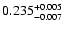 $\rm0.235^{+0.005}_{-0.007}$