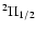 $^2\Pi_{1/2}$