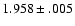 $1.958\pm .005$
