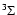 $^3\Sigma$