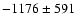$-1176\pm591$
